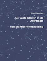 de Vaste Sterren in de Astrologie, Een Praktische Toepassing