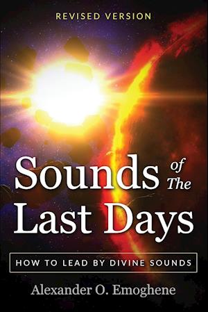 Sounds of the Last Days