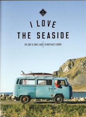 The Surf & Travel Guide to Northwest Europe