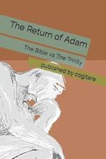 The Return of Adam: The Bible and The Trinity 