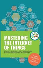 Mastering the Internet of Things Flip Book, Including the Novel Disrupted