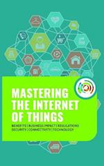 Mastering the Internet of Things