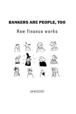 Bankers Are People, Too