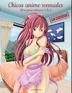 Chicas anime sensuales sin censurar libro para colorear 1 & 2