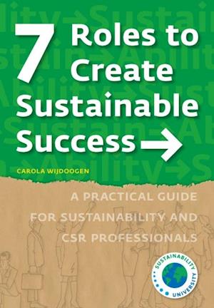 7 Roles to Create Sustainable Success