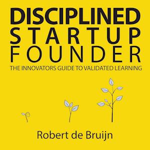 Disciplined Startup Founder