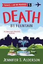 Death by Fountain