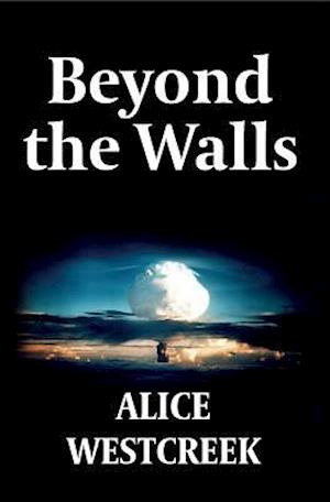 Beyond the Walls