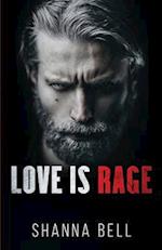 Love is Rage