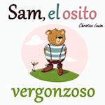 Sam, el osito vergonzoso