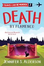 Death by Flamenco: An Easter Murder in Seville 