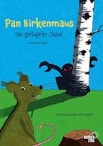 Pan Birkenmaus