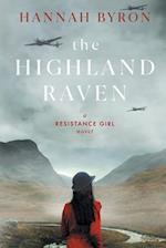 The Highland Raven: A Gripping Scottish Family Saga from World War 2 