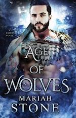 Age of Wolves: An urban fantasy romance 