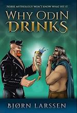 Why Odin Drinks: Humorous Norse Mythology Retelling 
