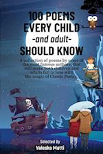 100 Poems Every Child -and adult- Should Know