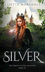 Silver: A Steamy Fantasy Romance 