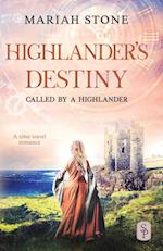 Highlander's Destiny: A Scottish historical time travel romance 