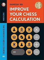 Improve Your Chess Calculation - Hardcover