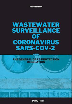 Wastewater surveillance of coronavirus SARS-CoV-2 and the GDPR