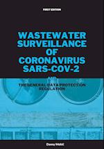 Wastewater surveillance of coronavirus SARS-CoV-2 and the GDPR 