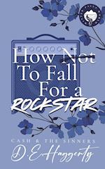 How to Fall For a Rockstar