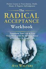 The Radical Acceptance Workbook