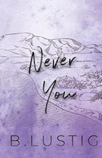 Never You