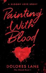 Painting with Blood