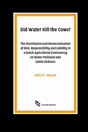 Mourik, R: Did Water Kill the Cows?