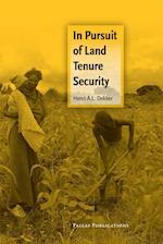 In Pursuit of Land Tenure Security