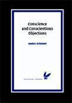 Conscience and Conscientious Objections