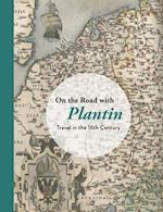 On the Road With Plantin