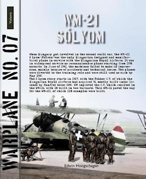 Warplane 07 – Weis WM.21 Sólyom