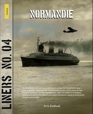 Liners 04 – Normandie