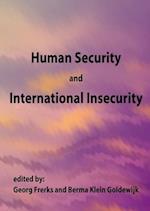 Human Security and International Insecurity