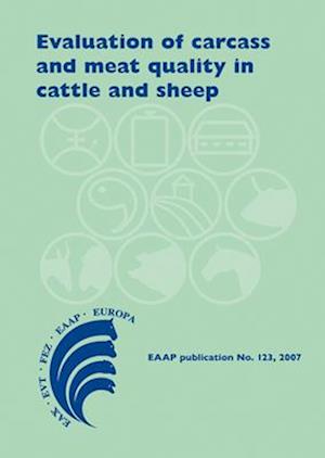 Evaluation of Carcass and Meat Quality in Ruminants