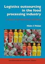 Logistics Outsourcing in the Food Processing Industry