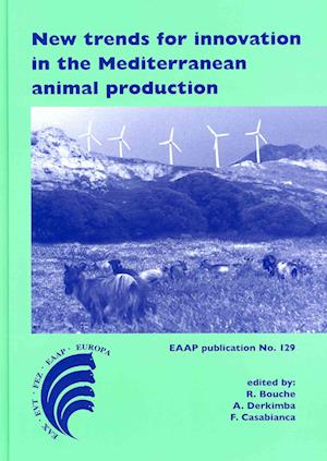 New Trends for Innovation in the Mediterranean Animal Production