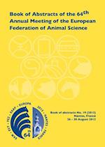 Book of Abstracts of the 64th Annual Meeting of the European Association for Animal Production