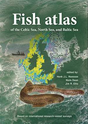 Fish Atlas of the Celtic Sea, North Sea, and Baltic Sea