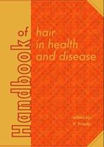 Handbook of hair in health and disease