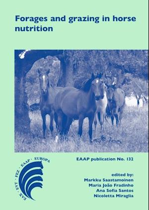 Forages and grazing in horse nutrition