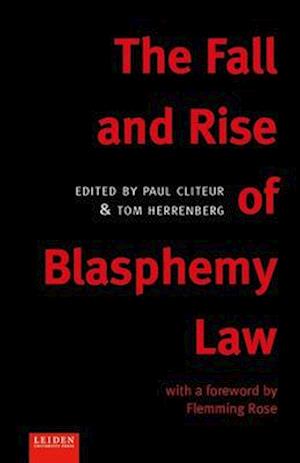 The Fall and Rise of Blasphemy Law