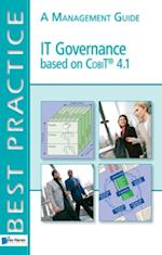 IT Governance based on CobiT® 4.1  - A Management Guide