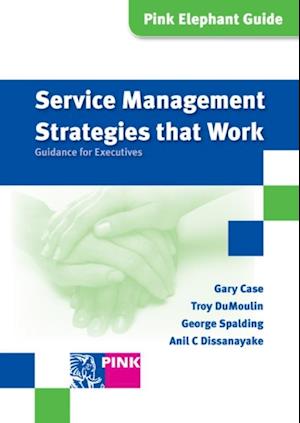 Service Management Strategies that Work