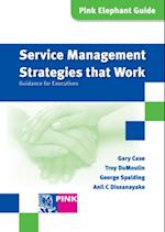 Service Management Strategies that Work