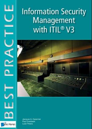 Information Security Management with ITIL(R) V3