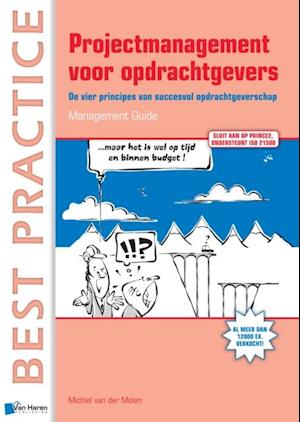 Projectmanagement voor opdrachtgevers - Management guide