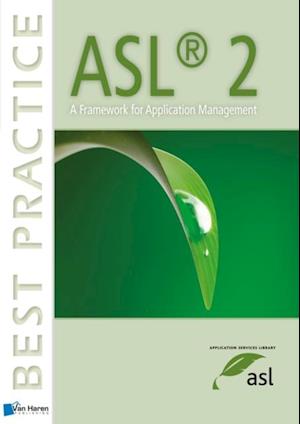 ASL® 2 - A Framework for Application Management